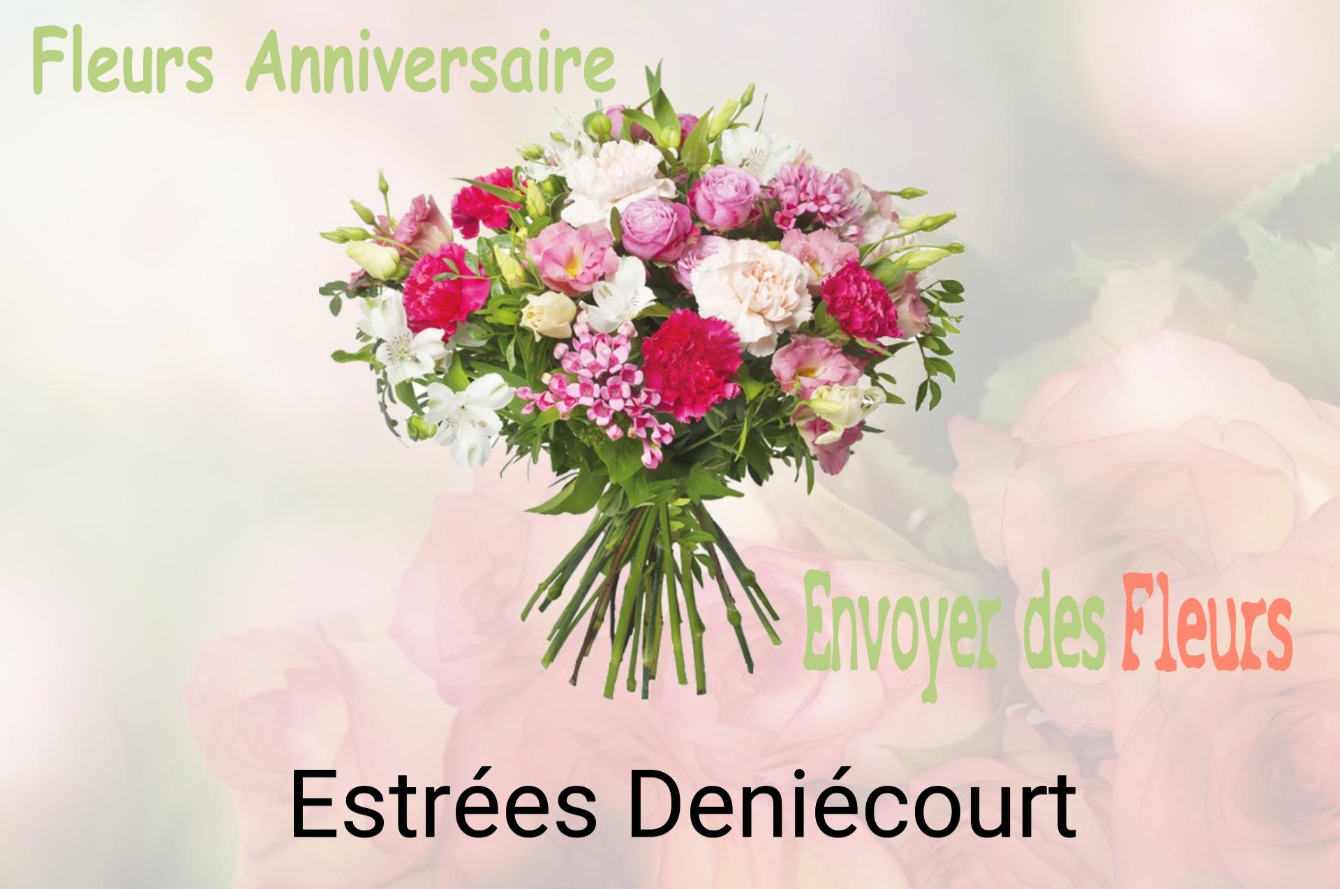 Bouquet de fleurs d’anniversaire livré à Estrées-Deniécourt